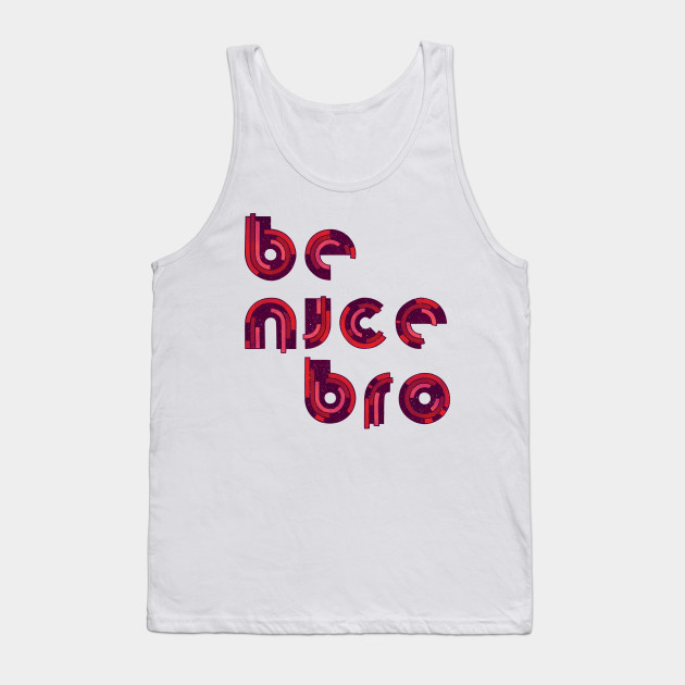 Be Nice